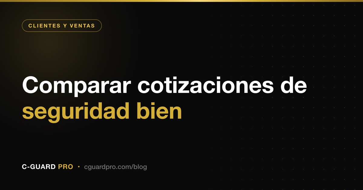 Comparar cotizaciones de seguridad bien